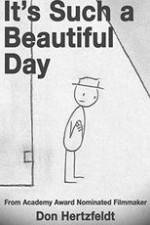 Watch It's Such a Beautiful Day Fmovies