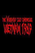 Watch The Werewolf Cult Chronicles: Vietnam 1969 Fmovies