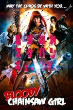Watch Bloody Chainsaw Girl Fmovies