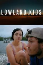 Watch Lowland Kids Fmovies