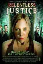 Watch Relentless Justice Fmovies