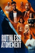 Watch Ruthless Atonement Fmovies
