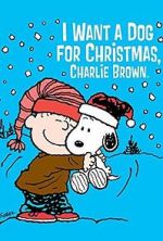 Watch I Want a Dog for Christmas, Charlie Brown Fmovies