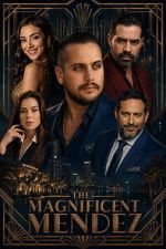 Watch The Magnificent Mendez Fmovies