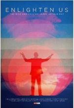 Watch Enlighten Us Fmovies