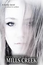 Watch Occurrence at Mills Creek Fmovies