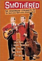 Watch Smothered: The Censorship Struggles of the Smothers Brothers Comedy Hour Fmovies
