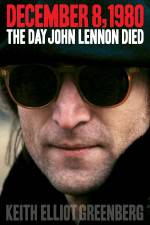 Watch The Day John Lennon Died Fmovies