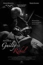Watch Guilty Rebel Fmovies