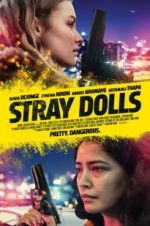 Watch Stray Dolls Fmovies