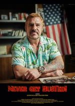 Watch Never Get Busted! Fmovies