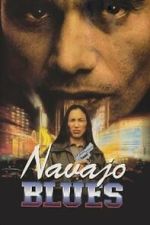 Watch Navajo Blues Fmovies