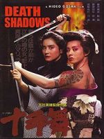 Watch Death Shadow Fmovies
