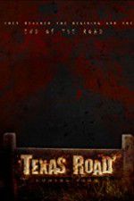 Watch Texas Road Fmovies