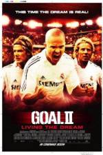 Watch Goal II: Living the Dream Fmovies