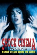 Watch Shock Cinema: Volume Four Fmovies