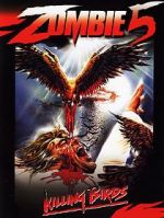 Watch Zombie 5: Killing Birds Fmovies