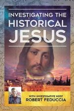 Watch Investigating The Historical Jesus Fmovies