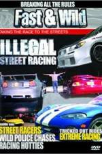 Watch Fast & Wild Illegal Street Action Fmovies