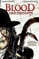 Watch Blood Descendants Fmovies