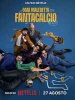 Watch Ogni Maledetto Fantacalcio Fmovies