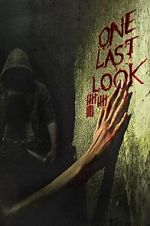 Watch One Last Look Fmovies