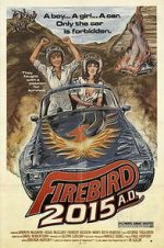 Watch Firebird 2015 A.D. Fmovies