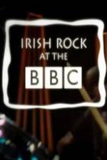 Watch Irish Rock at the BBC Fmovies