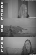 Watch Wrecking Ball Fmovies