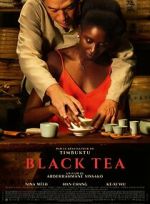 Watch Black Tea Fmovies