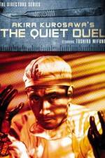 Watch The Quiet Duel Fmovies
