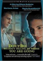 Watch Don\'t Die Without Telling Me Where You\'re Going Fmovies