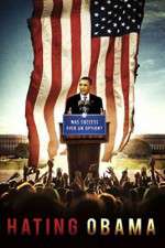 Watch Hating Obama Fmovies