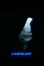 Watch Laserlust Fmovies