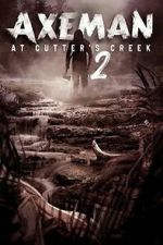 Watch Axeman at Cutter\'s Creek 2 Fmovies