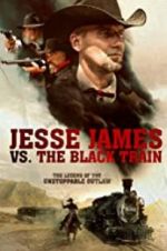 Watch Jesse James vs. The Black Train Fmovies