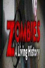 Watch History Channel Zombies A Living History Fmovies