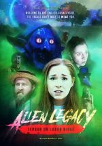 Watch Alien Legacy: Terror on Luxor Ridge Fmovies