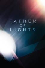 Watch Father of Lights Fmovies