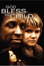 Watch God Bless the Child Fmovies