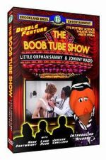 Watch The Boob Tube Show Fmovies
