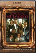 Watch We Were the Mulvaneys Fmovies