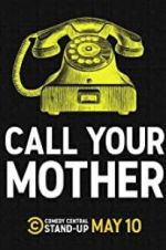 Watch Call Your Mother Fmovies