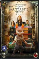 Watch Adventures of Rufus: The Fantastic Pet Fmovies