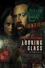Watch Looking Glass Fmovies