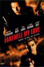 Watch Farewell, My Love Fmovies