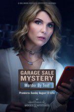 Watch Garage Sale Mystery: Murder by Text Fmovies