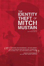 Watch The Identity Theft of Mitch Mustain Fmovies