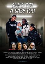 Watch She\'s Got a Baby Too Fmovies