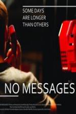 Watch No Messages Fmovies